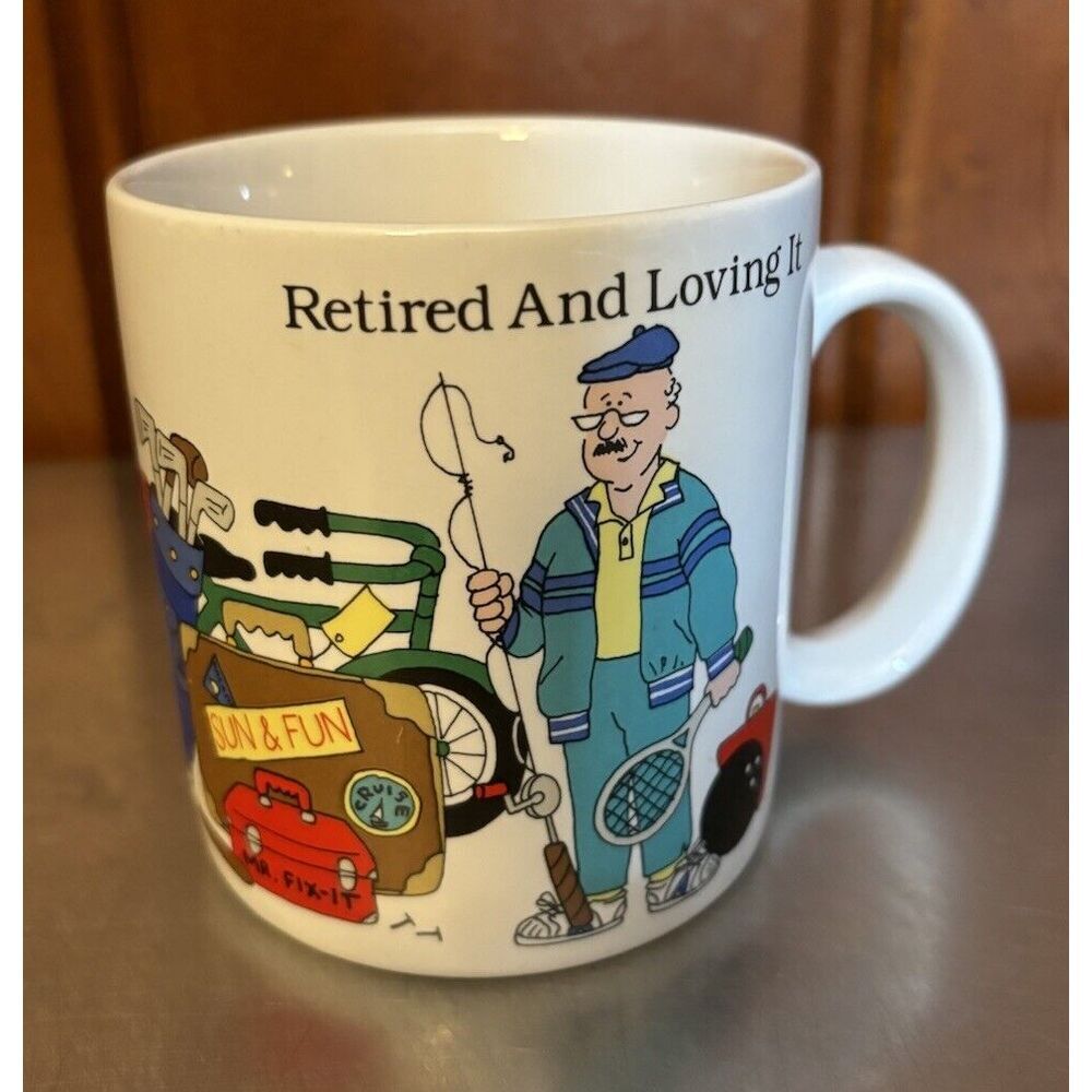 Vintage Russ Berrie "Retired and Loving It" Coffee Mug Cup Retirement‎ Hobby Dad